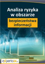 Analiza ryzyka w obszarze bezpieczeństwa informacji